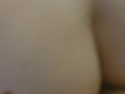 Short clip BBW Wife doggy