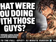 Jealous Boyfriend Drags You Out of the Club and Claims You. | Erotic Audio For Women | Deep Voice